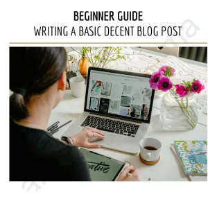 How to Write a Blog Post (Step by Step Guide)